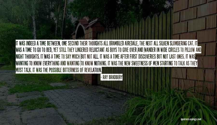 Wanting Someone New Quotes By Ray Bradbury Wanting Someone New Quotes By Ray Bradbury