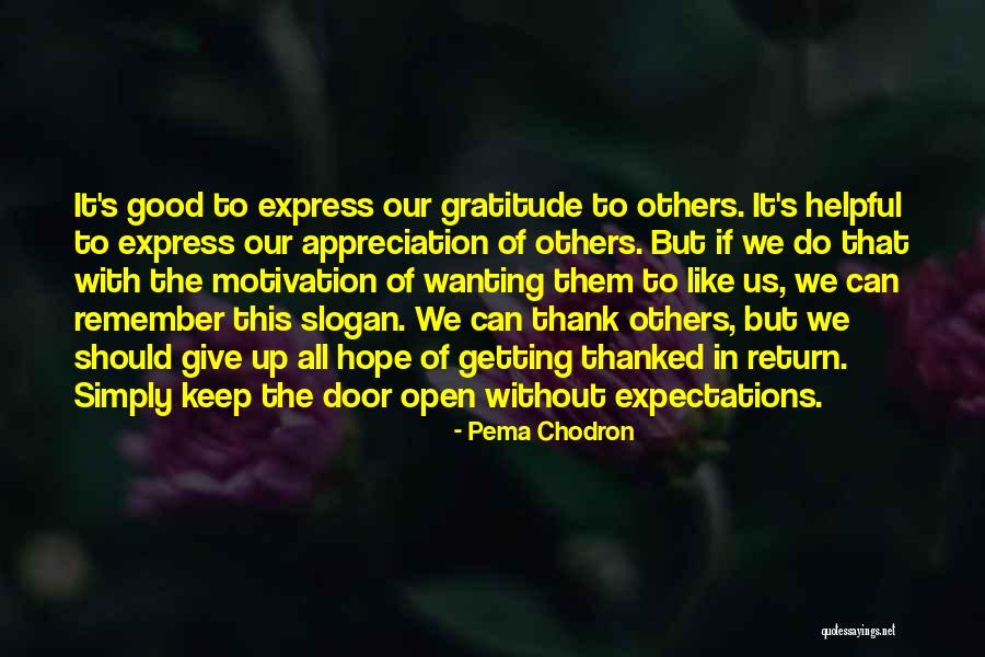 Wanting Something And Getting It Quotes By Pema Chodron Wanting Something And Getting It Quotes By Pema Chodron