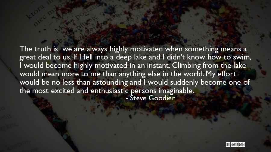 Wanting Something Else Quotes By Steve Goodier Wanting Something Else Quotes By Steve Goodier