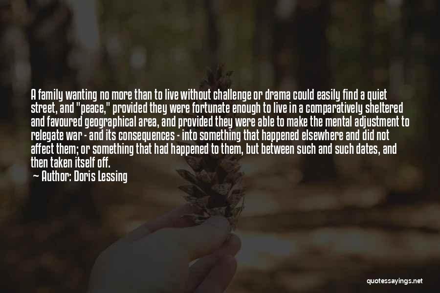 Wanting Something More Quotes By Doris Lessing