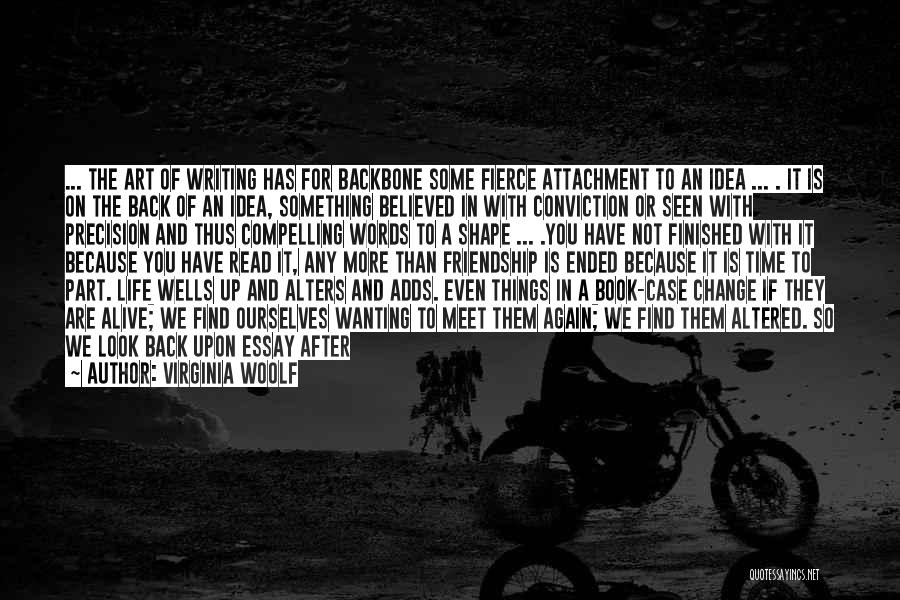 Wanting Something More Quotes By Virginia Woolf