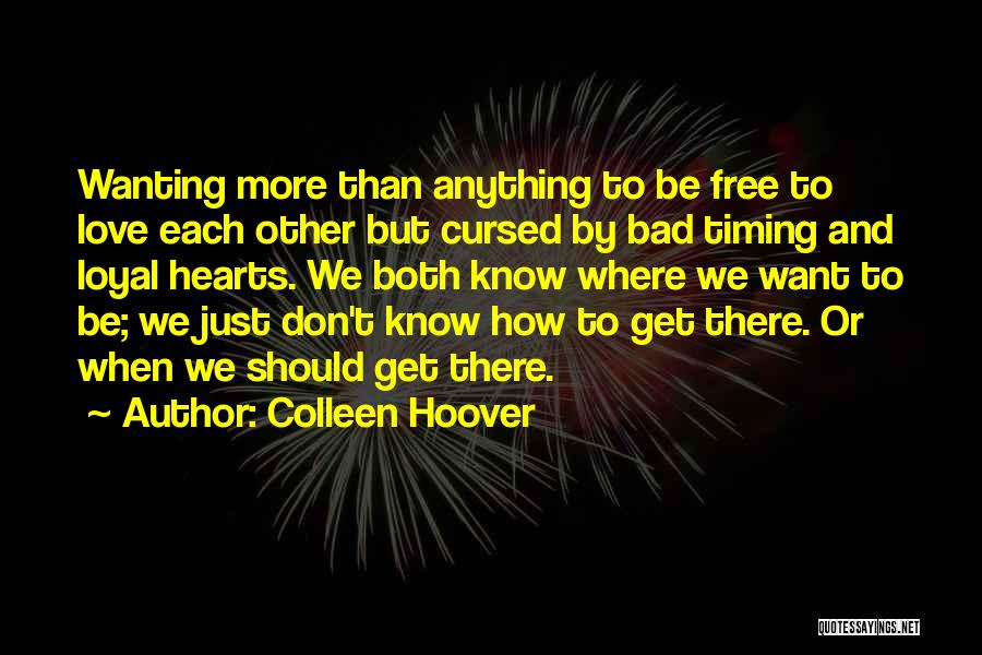 Wanting Something So Bad Quotes By Colleen Hoover