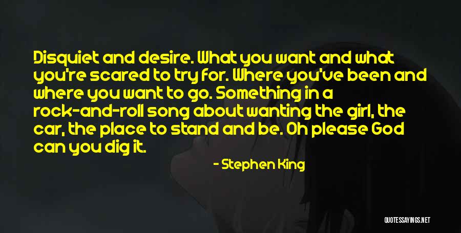 Wanting That One Girl Quotes By Stephen King