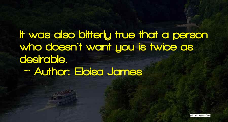 Wanting That One Person Quotes By Eloisa James