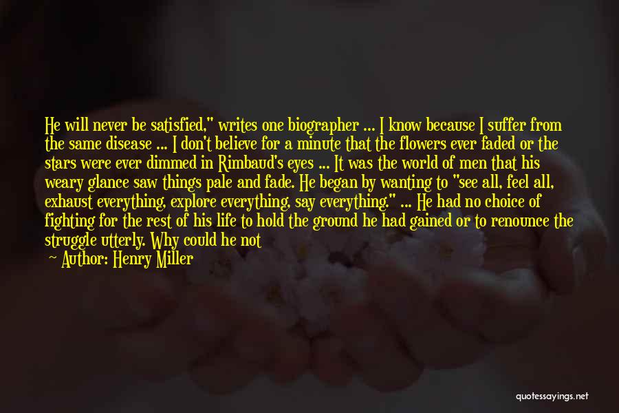 Wanting That One Person Quotes By Henry Miller