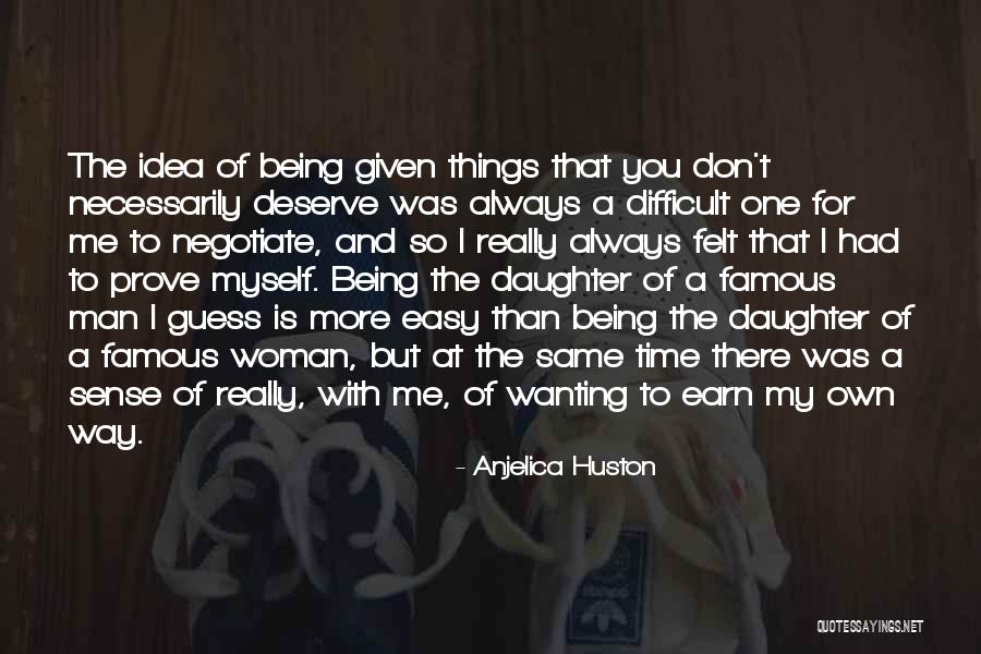 Wanting The Same Thing Quotes By Anjelica Huston Wanting The Same Thing Quotes By Anjelica Huston