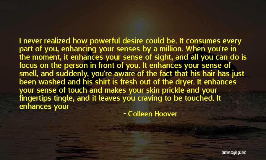 Wanting The Same Thing Quotes By Colleen Hoover Wanting The Same Thing Quotes By Colleen Hoover