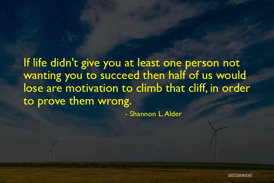 Wanting The Wrong Person Quotes By Shannon L. Alder Wanting The Wrong Person Quotes By Shannon L. Alder