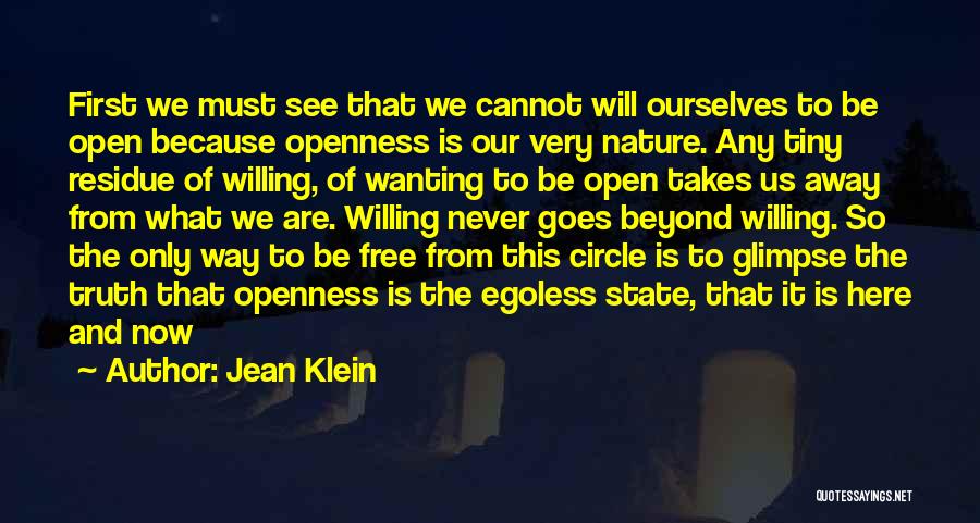 Wanting To Be Free Quotes By Jean Klein