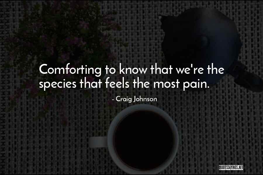 Wanting To Be Recognized Quotes By Craig Johnson Wanting To Be Recognized Quotes By Craig Johnson