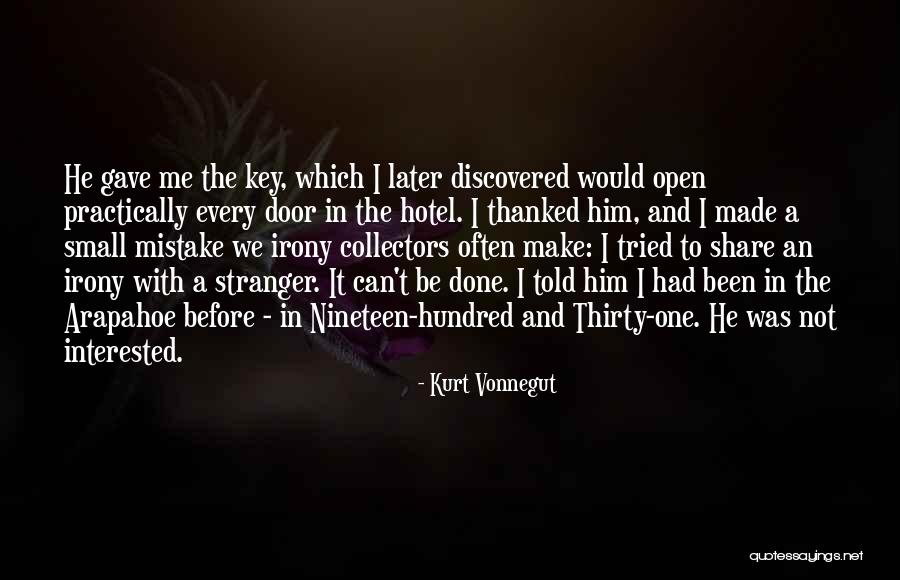 Wanting To Be Recognized Quotes By Kurt Vonnegut Wanting To Be Recognized Quotes By Kurt Vonnegut