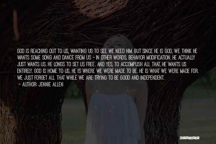 Wanting To Be Set Free Quotes By Jennie Allen