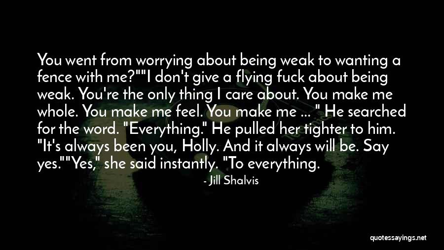 Wanting To Be With Her Quotes By Jill Shalvis Wanting To Be With Her Quotes By Jill Shalvis