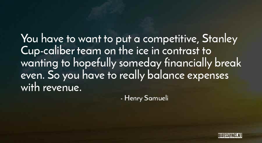 Wanting To Be With Someone But You Can't Quotes By Henry Samueli