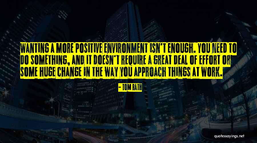 Wanting To Do More Quotes By Tom Rath Wanting To Do More Quotes By Tom Rath
