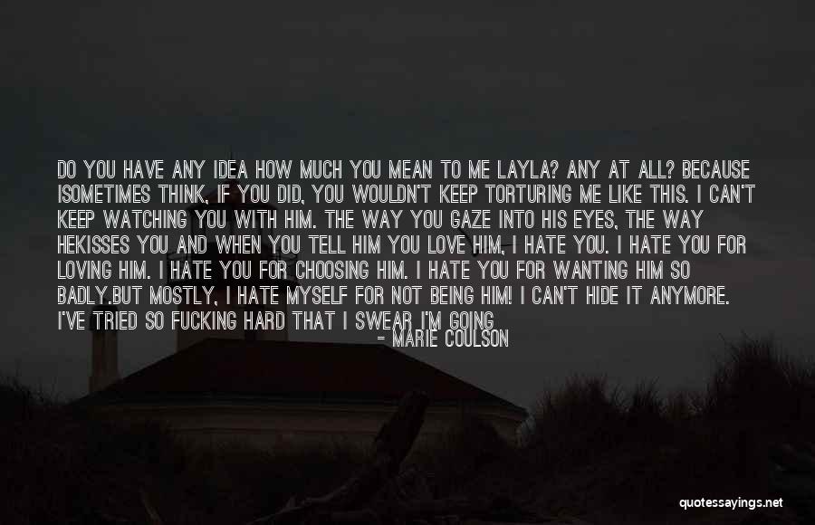 Wanting To Do Something Crazy Quotes By Marie Coulson Wanting To Do Something Crazy Quotes By Marie Coulson