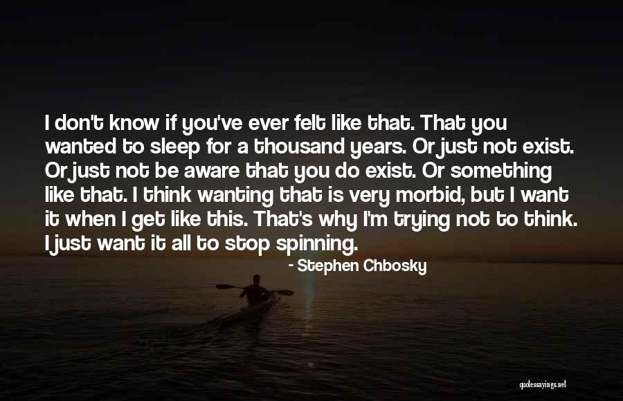 Wanting To Do Something Quotes By Stephen Chbosky Wanting To Do Something Quotes By Stephen Chbosky