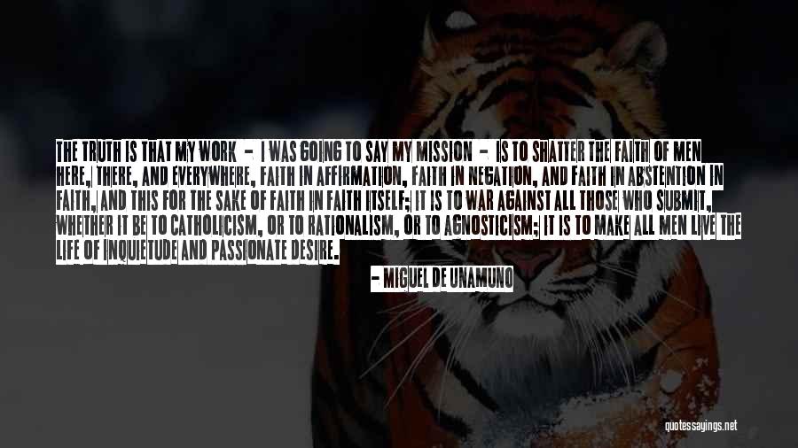 Wanting To Escape Quotes By Miguel De Unamuno Wanting To Escape Quotes By Miguel De Unamuno