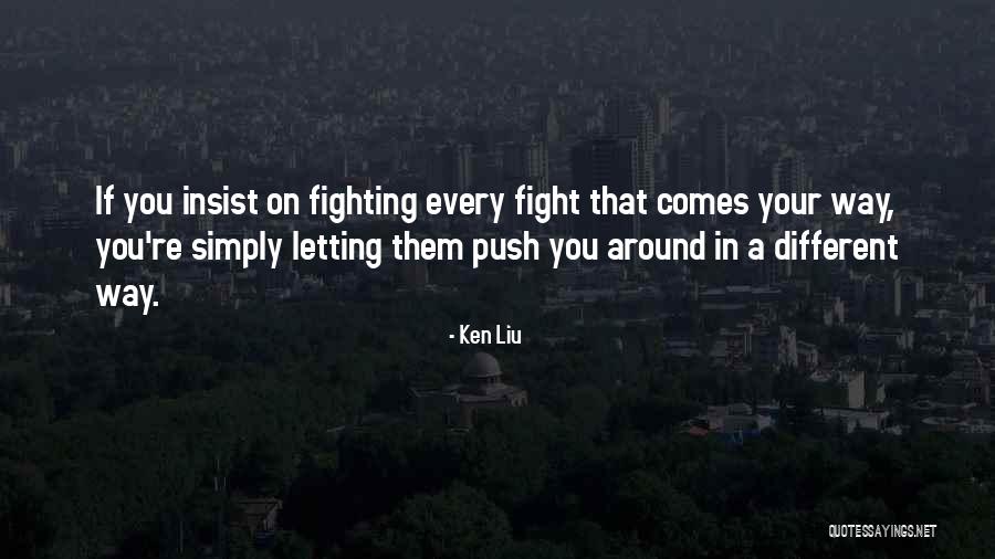 Wanting To Find The Right Guy Quotes By Ken Liu Wanting To Find The Right Guy Quotes By Ken Liu