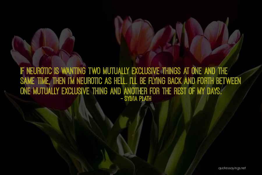 Wanting To Get Back With Your Ex Quotes By Sylvia Plath Wanting To Get Back With Your Ex Quotes By Sylvia Plath