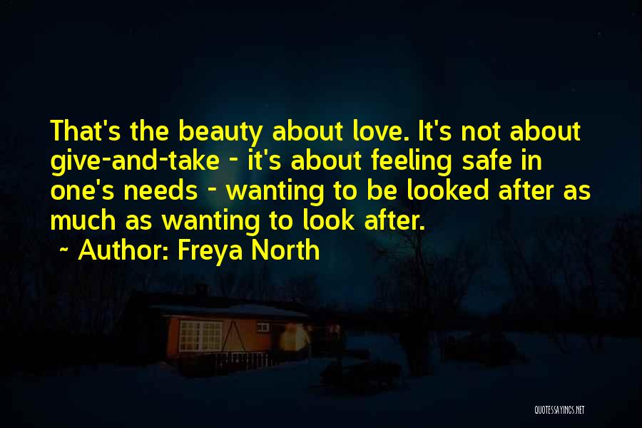 Wanting To Give Up On Love Quotes By Freya North