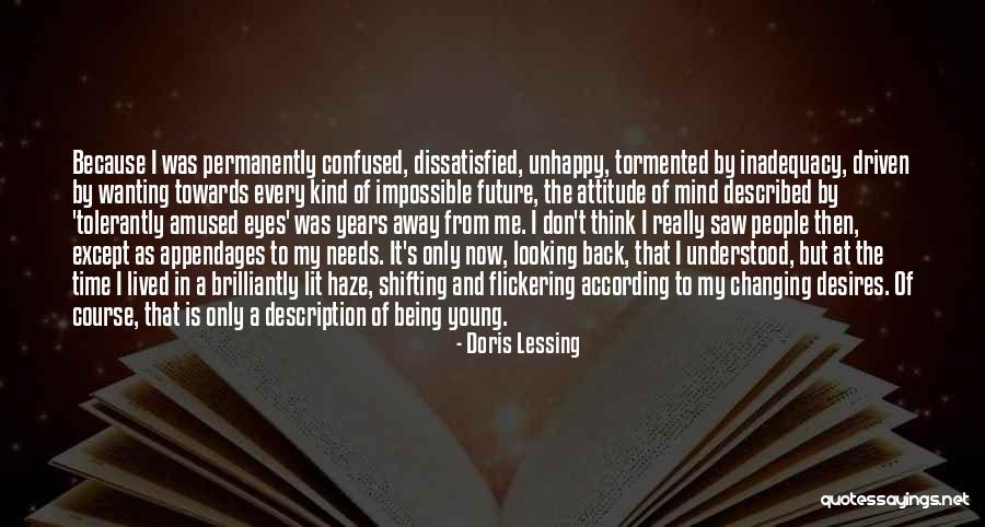 Wanting To Go Back In Time Quotes By Doris Lessing Wanting To Go Back In Time Quotes By Doris Lessing