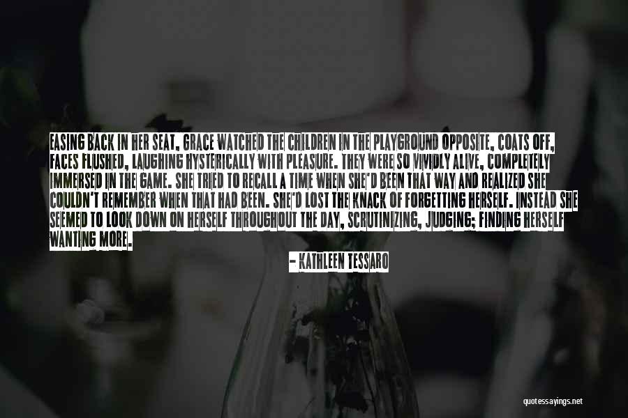 Wanting To Go Back In Time Quotes By Kathleen Tessaro Wanting To Go Back In Time Quotes By Kathleen Tessaro