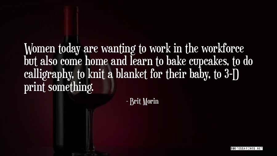 Wanting To Go Home Quotes By Brit Morin Wanting To Go Home Quotes By Brit Morin