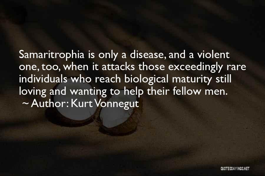 Wanting To Help Someone Quotes By Kurt Vonnegut