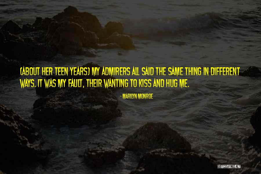 Wanting To Hug Him Quotes By Marilyn Monroe Wanting To Hug Him Quotes By Marilyn Monroe