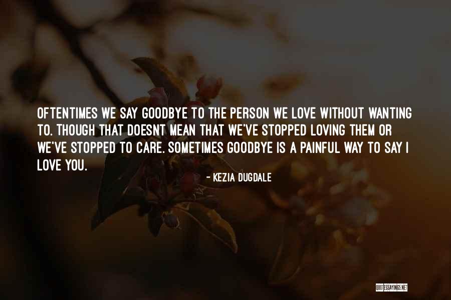 Wanting To Love Quotes By Kezia Dugdale