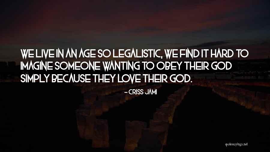 Wanting To Love Someone Quotes By Criss Jami Wanting To Love Someone Quotes By Criss Jami