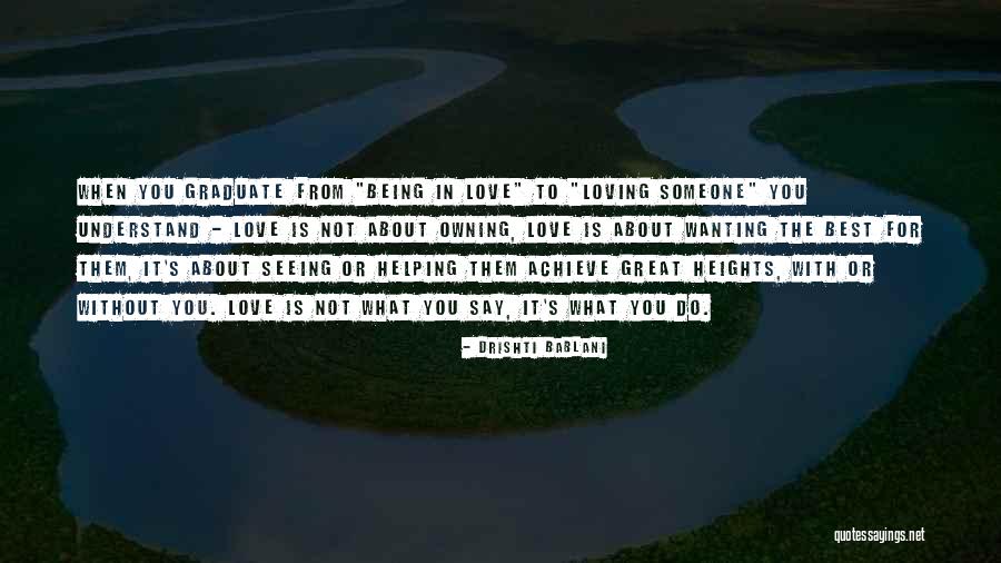 Wanting To Love Someone Quotes By Drishti Bablani Wanting To Love Someone Quotes By Drishti Bablani
