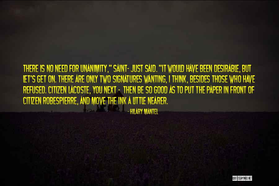 Wanting To Move On Quotes By Hilary Mantel Wanting To Move On Quotes By Hilary Mantel