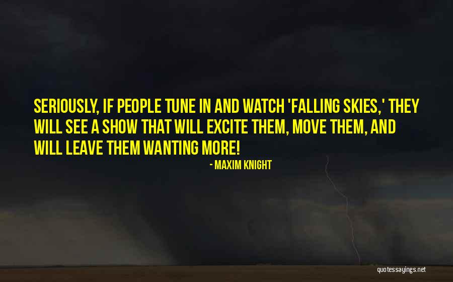 Wanting To Move On Quotes By Maxim Knight Wanting To Move On Quotes By Maxim Knight