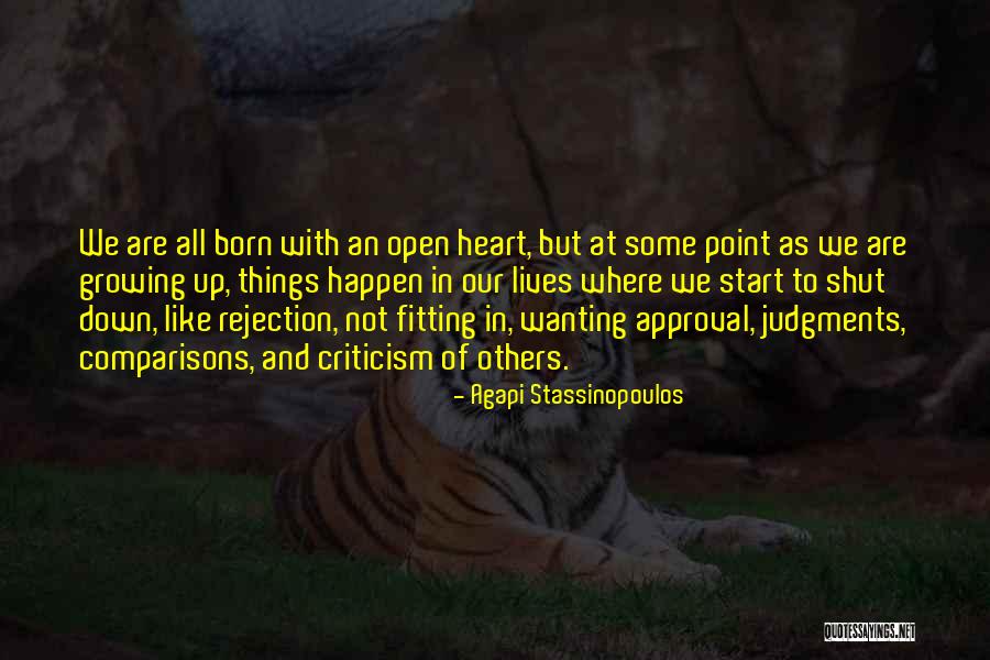Wanting To Open Up Quotes By Agapi Stassinopoulos Wanting To Open Up Quotes By Agapi Stassinopoulos