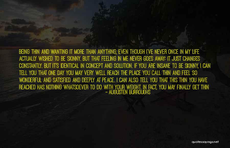 Wanting To Tell Him How You Feel Quotes By Augusten Burroughs Wanting To Tell Him How You Feel Quotes By Augusten Burroughs