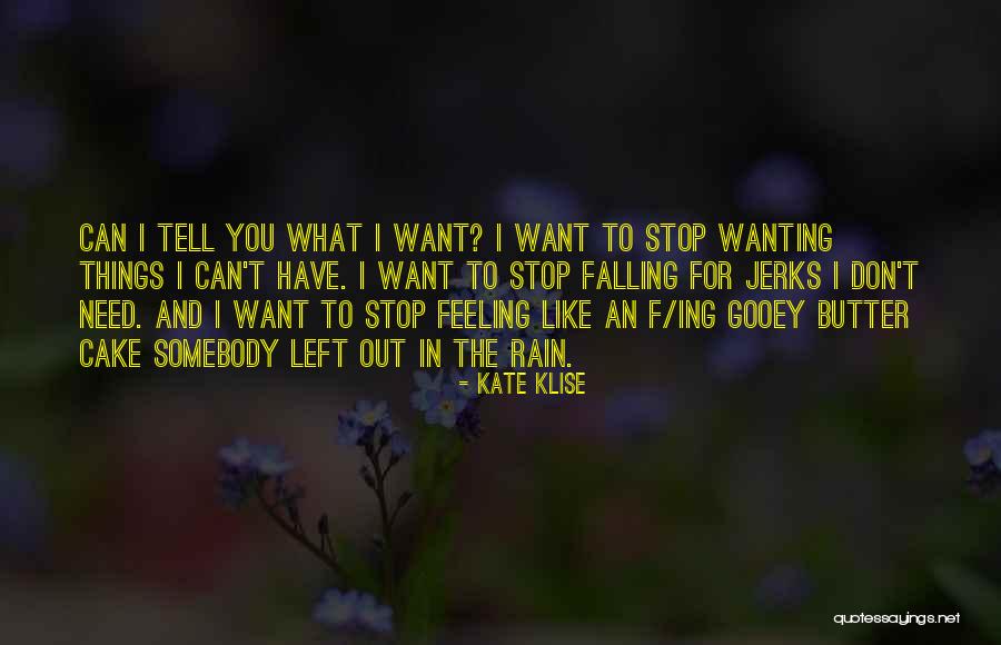 Wanting To Tell Someone You Like Them Quotes By Kate Klise Wanting To Tell Someone You Like Them Quotes By Kate Klise