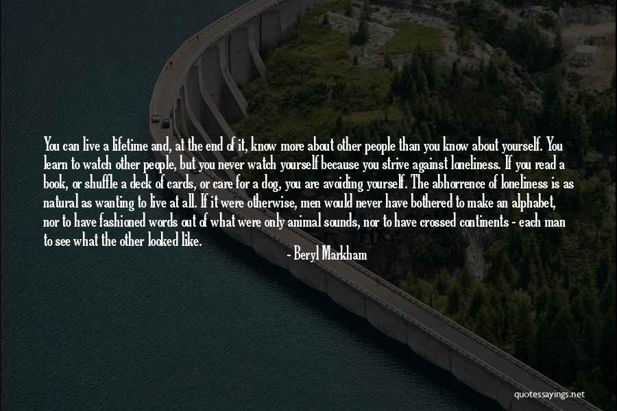 Wanting What You Can't Have Quotes By Beryl Markham Wanting What You Can't Have Quotes By Beryl Markham
