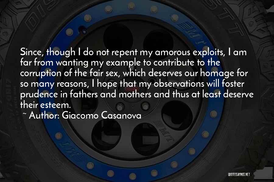 Wanting What You Deserve Quotes By Giacomo Casanova