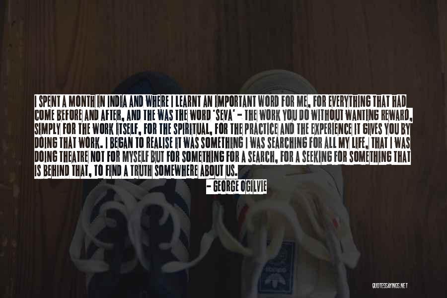 Wanting You In My Life Quotes By George Ogilvie Wanting You In My Life Quotes By George Ogilvie