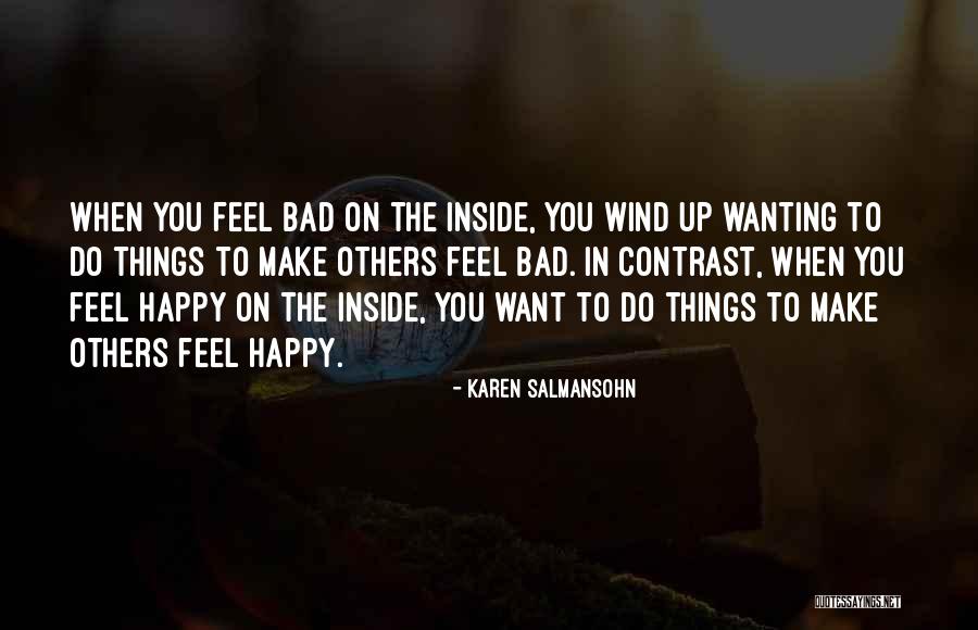 Wanting Your Ex To Be Happy Quotes By Karen Salmansohn