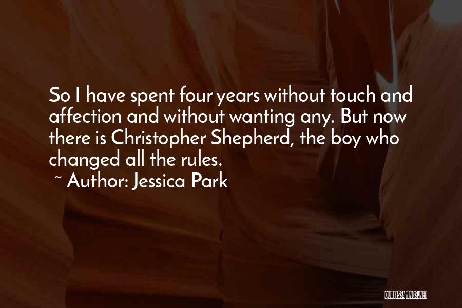 Wanting Your Touch Quotes By Jessica Park