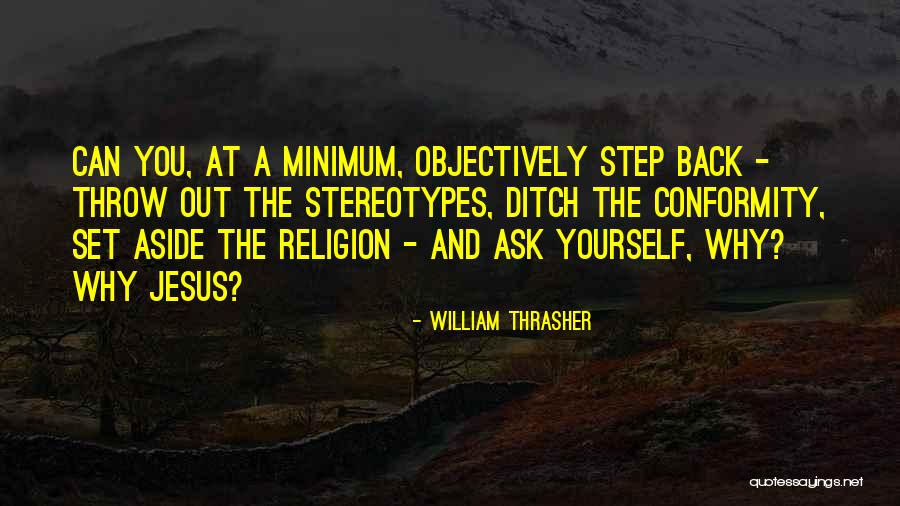 Wantit2go Quotes By William Thrasher Wantit2go Quotes By William Thrasher