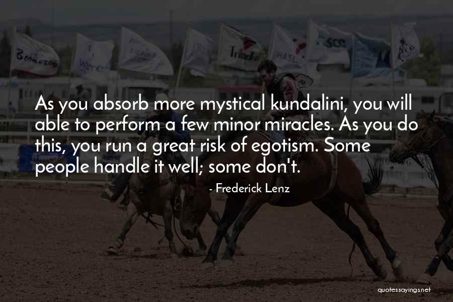 Wantitall Quotes By Frederick Lenz Wantitall Quotes By Frederick Lenz