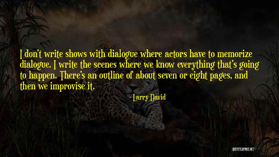 Wantland Timothy Quotes By Larry David Wantland Timothy Quotes By Larry David