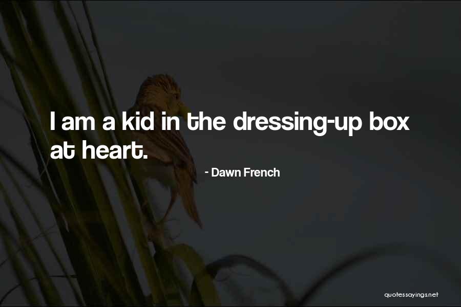 Wantola Concrete Quotes By Dawn French Wantola Concrete Quotes By Dawn French