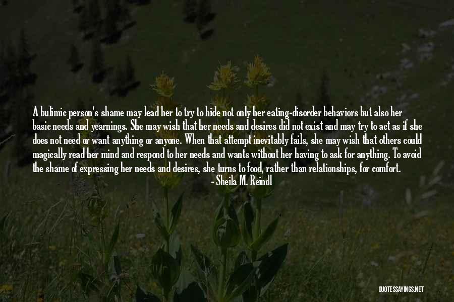 Wants And Need Quotes By Sheila M. Reindl Wants And Need Quotes By Sheila M. Reindl
