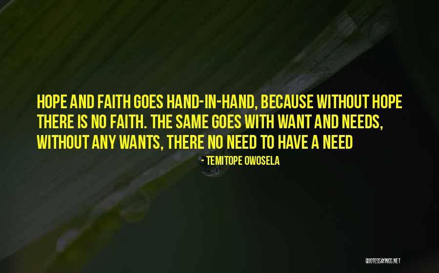 Wants And Need Quotes By Temitope Owosela Wants And Need Quotes By Temitope Owosela