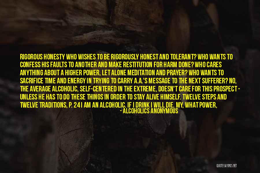 Wants And Wishes Quotes By Alcoholics Anonymous Wants And Wishes Quotes By Alcoholics Anonymous